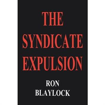 The Syndicate Expulsion