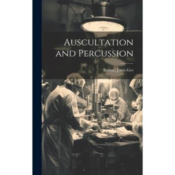 Auscultation and Percussion