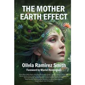 The Mother Earth Effect