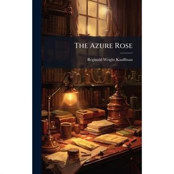 The Azure Rose