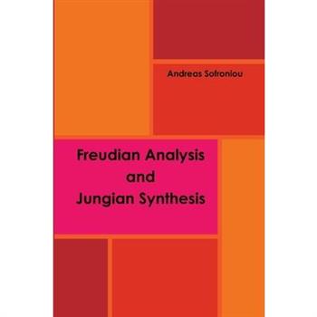 Freudian Analysis & Jungian Synthesis