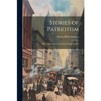 Stories of Patriotism