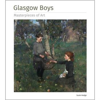 Glasgow Boys Masterpieces of Art