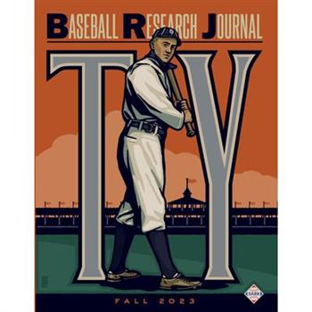Baseball Research Journal (Brj), Volume 52 #2