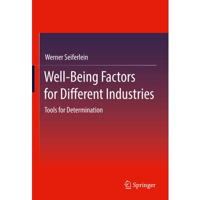 Well-Being Factors for Different Industries