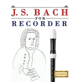 J. S. Bach for Recorder