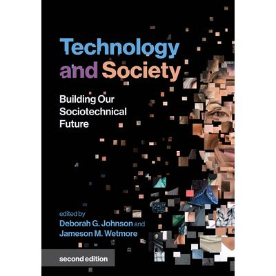 Technology and Society, Second Edition
