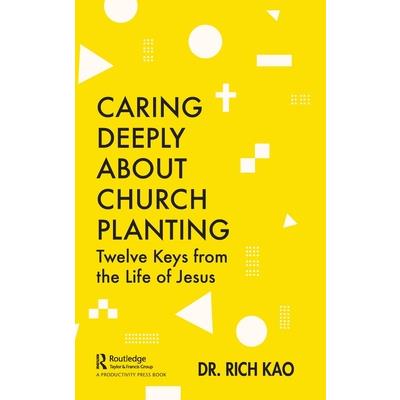Caring Deeply about Church Planting