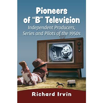 Pioneers of B Television