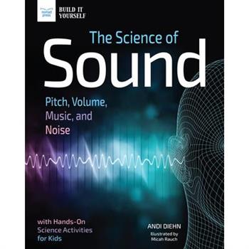The Science of Sound