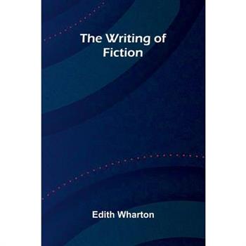 The writing of fiction