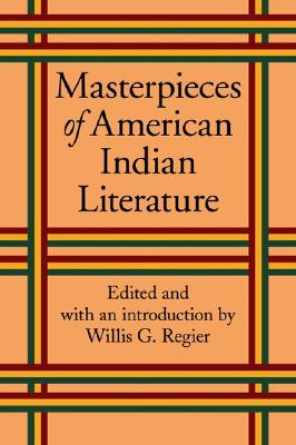 Masterpieces Of American Indian Literature