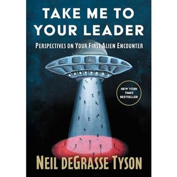 Take Me to Your Leader