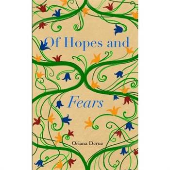 Of Hopes and Fears