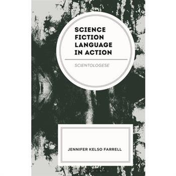 Science Fiction Language in Action