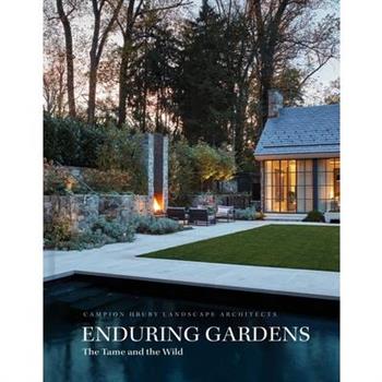 Enduring Gardens
