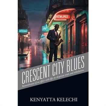 Crescent City Blues