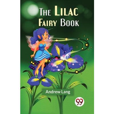 The Lilac Fairy Book