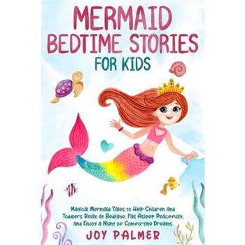 Mermaid Bedtime Stories for Kids
