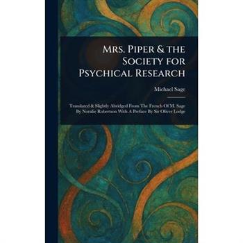 Mrs. Piper & the Society for Psychical Research