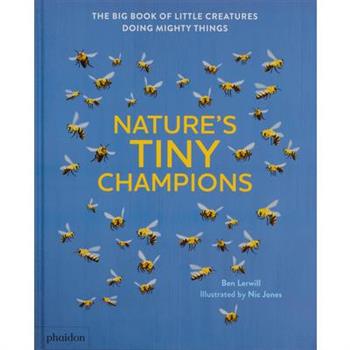 Nature’s Tiny Champions