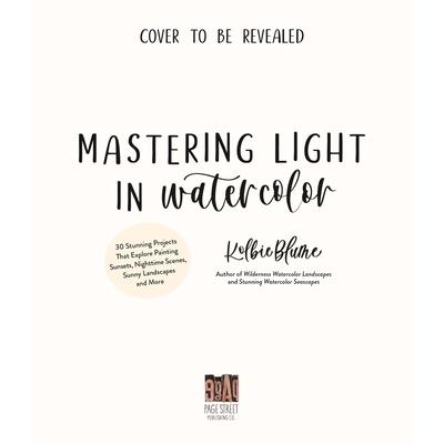 Mastering Light in Watercolor
