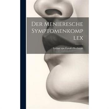 Der Menieresche Symptomenkomplex