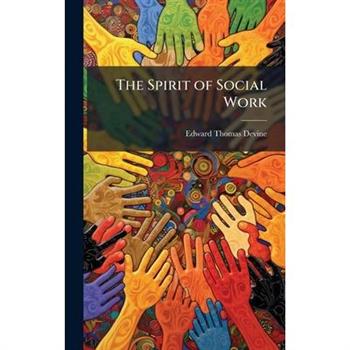 The Spirit of Social Work
