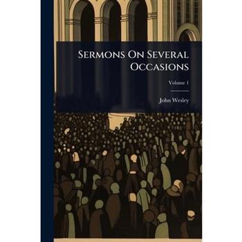 Sermons On Several Occasions