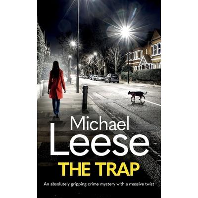 THE TRAP an absolutely gripping crime mystery with a massive twist