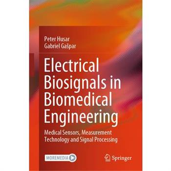 Electrical Biosignals in Biomedical Engineering