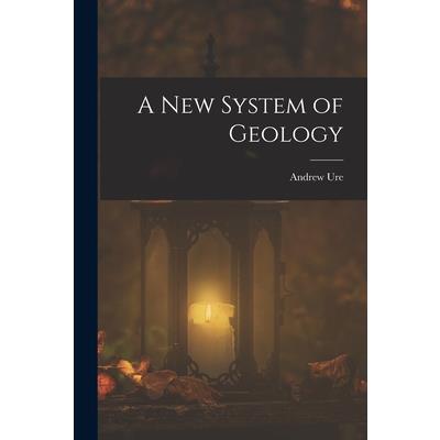 A New System of Geology