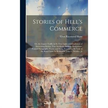 Stories of Hell's Commerce