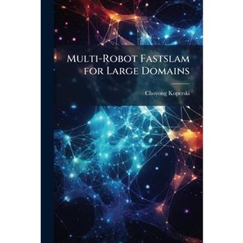 Multi-Robot Fastslam for Large Domains