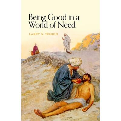 Being Good in a World of Need