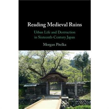 Reading Medieval Ruins