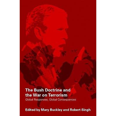 The Bush Doctrine And the War on Terrorism