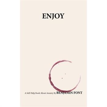 EnjoyA Self-Help Book About Anxiety