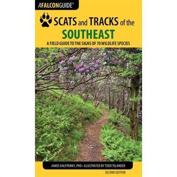 Scats and Tracks of the Southeast