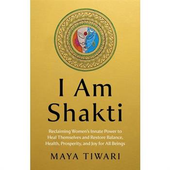 I Am Shakti