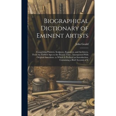 Biographical Dictionary of Eminent Artists