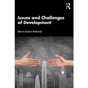 Issues and Challenges of Development