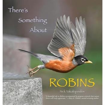 There’s Something About Robins