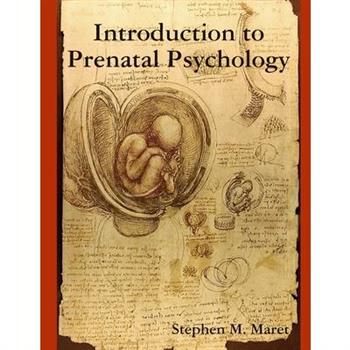 Introduction to Prenatal Psychology