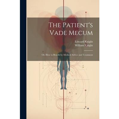 The Patient's Vade Mecum