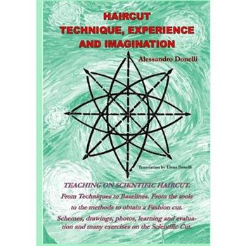 Haircut, Technique, Experience and Imagination