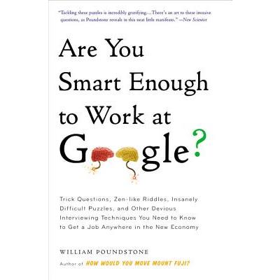 Are You Smart Enough to Work at Google?