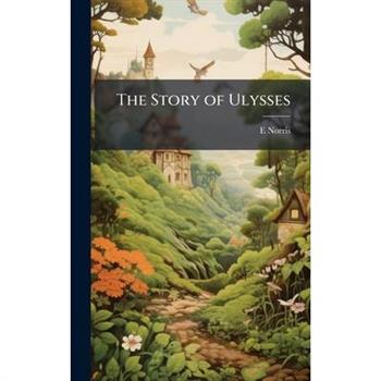 The Story of Ulysses