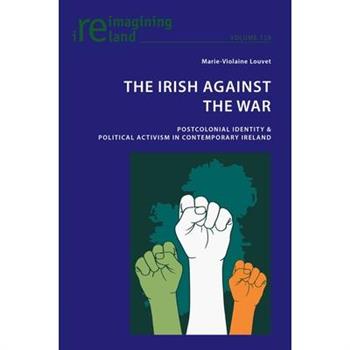 The Irish Against the War