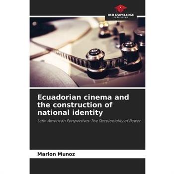 Ecuadorian cinema and the construction of national identity